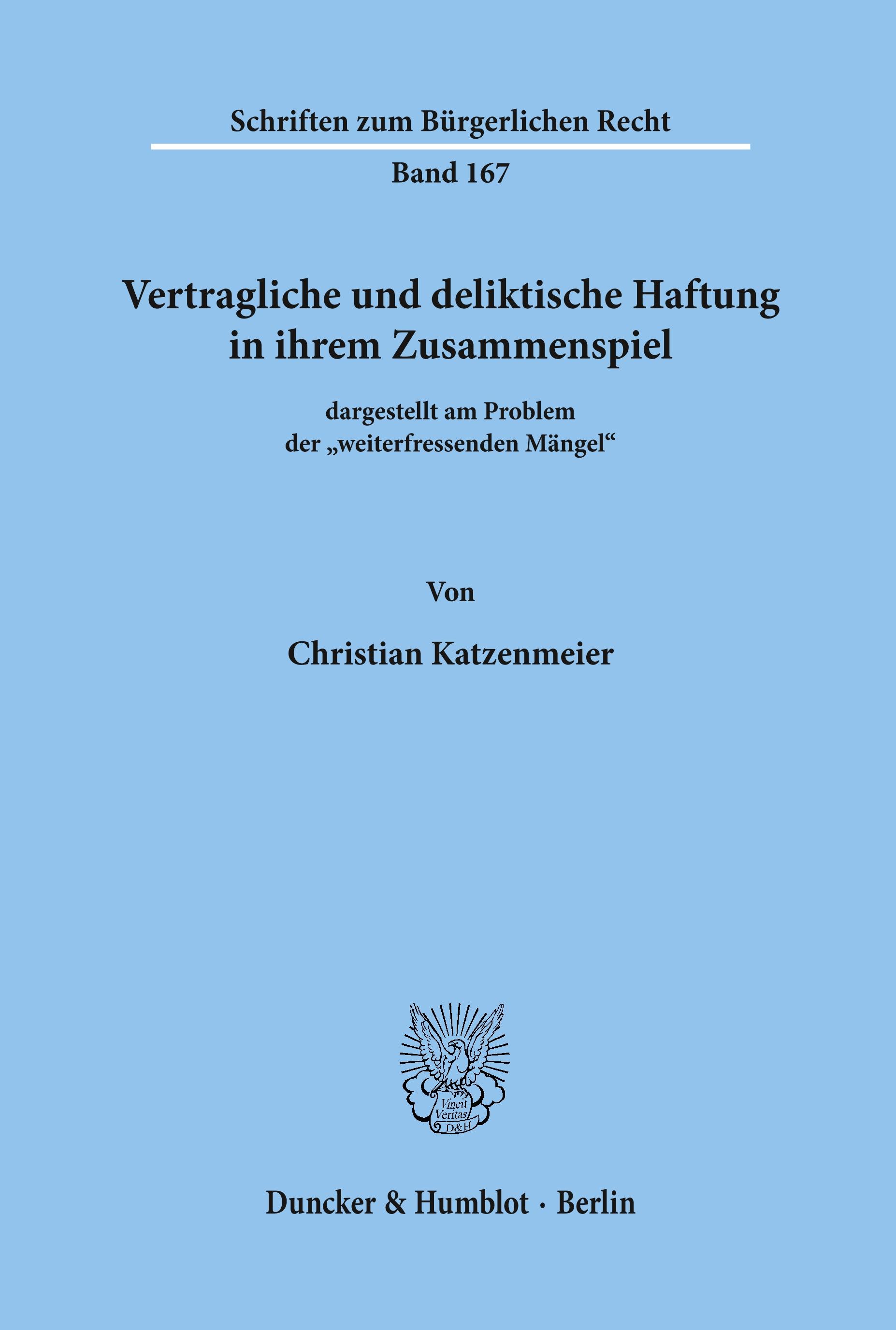 Vorderes Coverbild Vertragliche und deliktische Haftung in ihrem Zusammenspiel