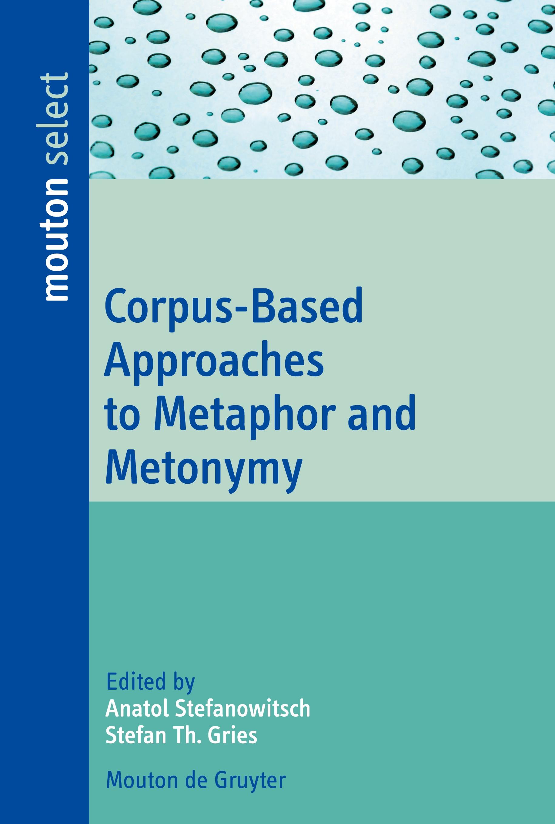 Vorderes Coverbild Corpus-Based Approaches to Metaphor and Metonymy