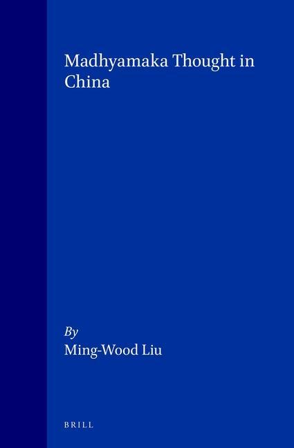 Vorderes Coverbild Madhyamaka Thought in China