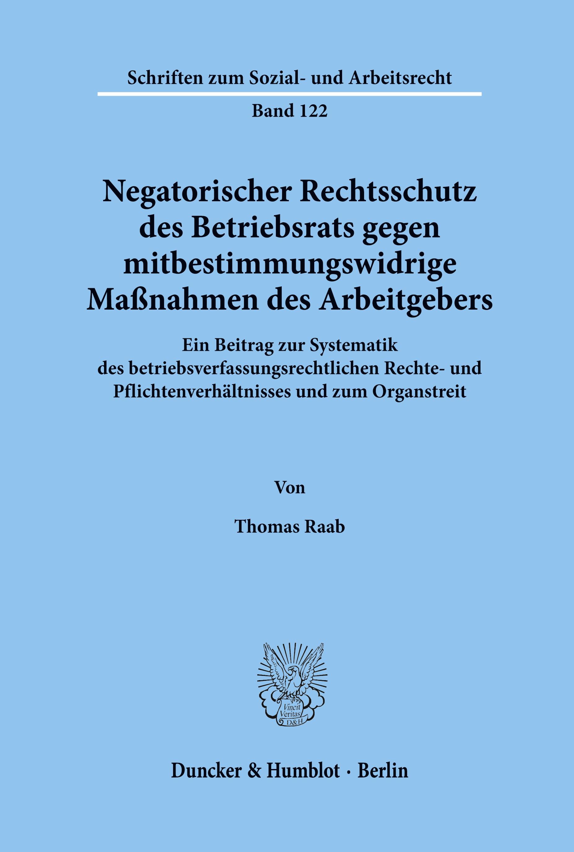 Vorderes Coverbild Negatorischer Rechtsschutz des Betriebsrats gegen mitbestimmungswidrige Maßnahmen des Arbeitgebers.