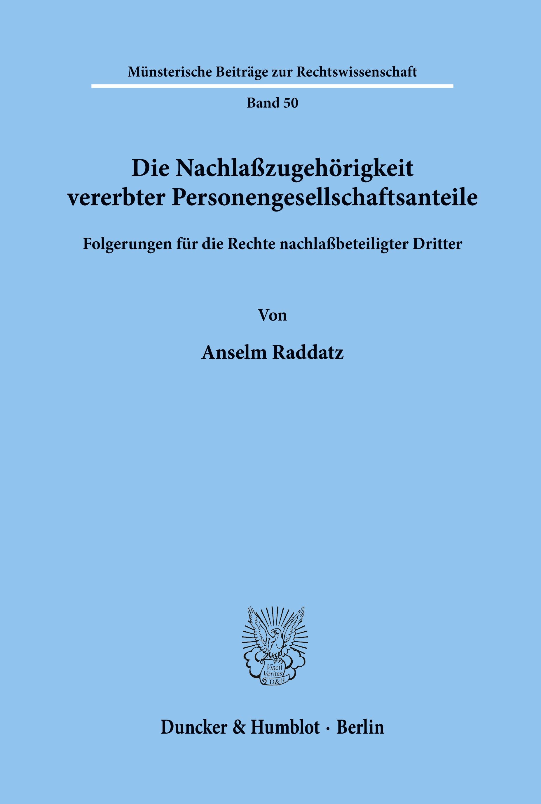 Vorderes Coverbild Die Nachlaßzugehörigkeit vererbter Personengesellschaftsanteile.