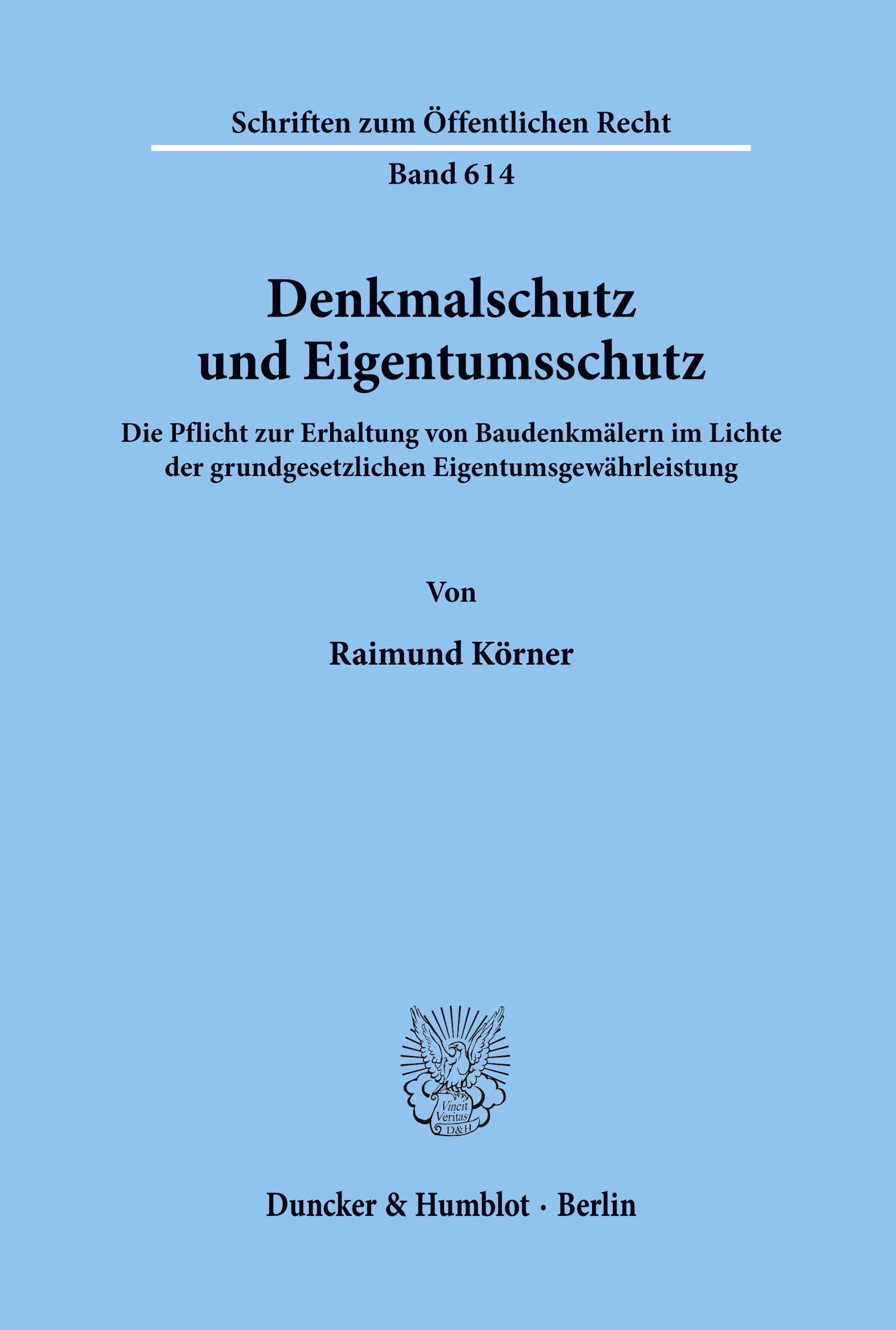 Vorderes Coverbild Denkmalschutz und Eigentumsschutz.