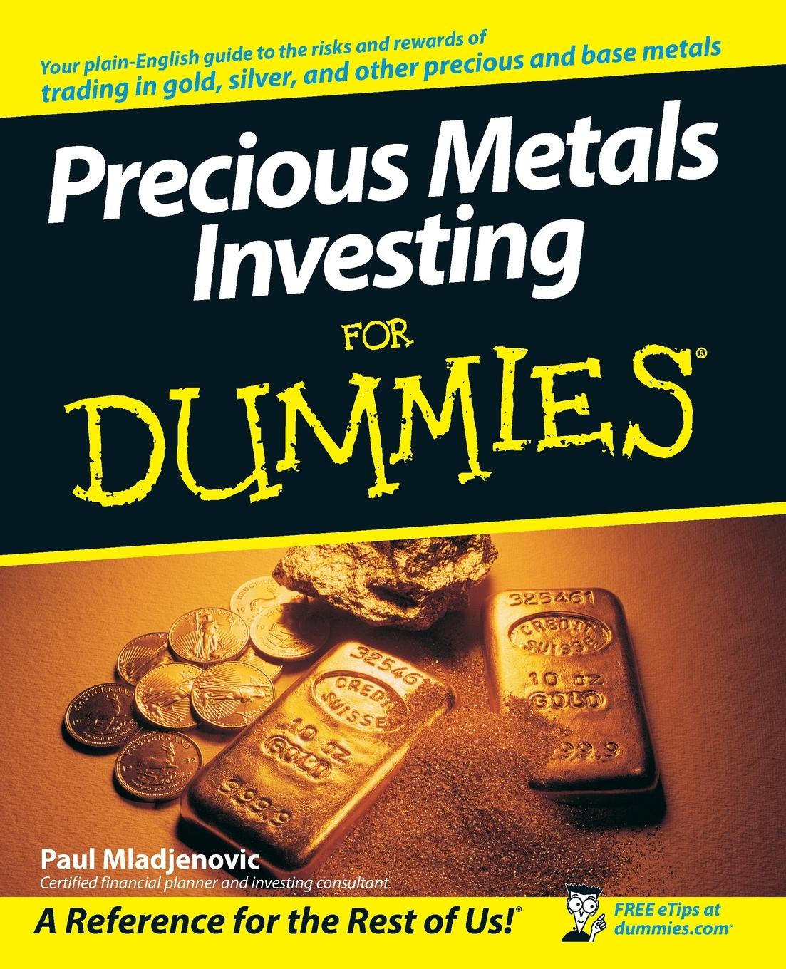 Vorderes Coverbild Precious Metals Investing For Dummies