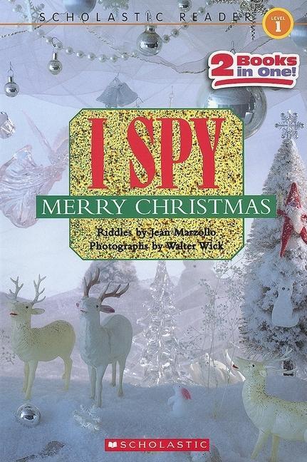 Vorderes Coverbild I Spy Merry Christmas (Scholastic Reader, Level 1)