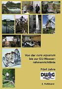 Vorderes Coverbild Von der cura aquarum bis zur EU-Wasserrahmenrichtlinie - Fünf Jahre DWhG