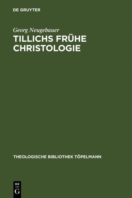 Vorderes Coverbild Tillichs frühe Christologie