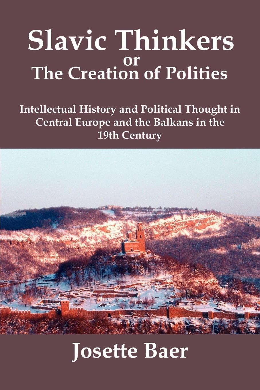 Vorderes Coverbild SLAVIC THINKERS OR THE CREATION OF POLITIES