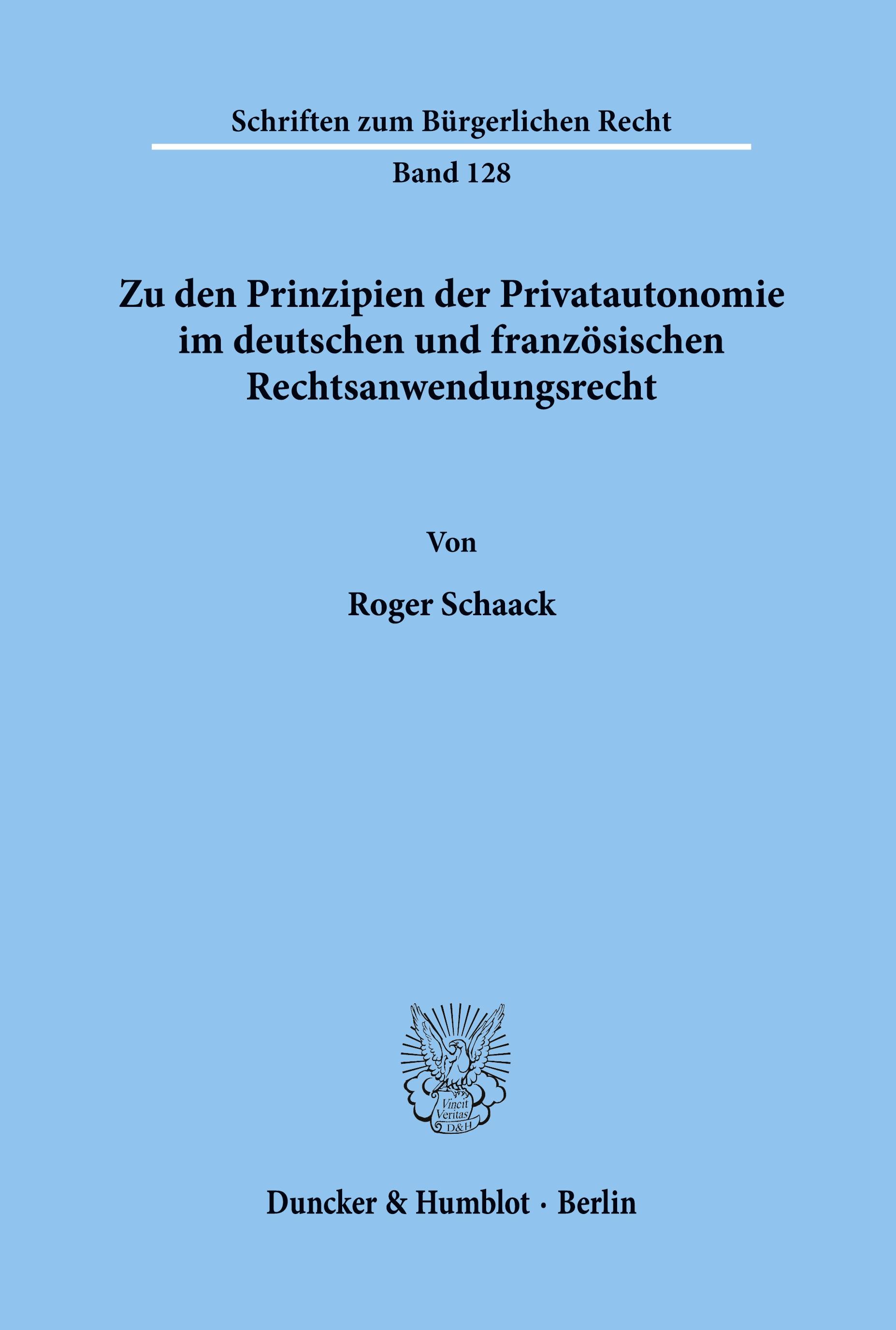 Vorderes Coverbild Zu den Prinzipien der Privatautonomie im deutschen und französischen Rechtsanwendungsrecht.