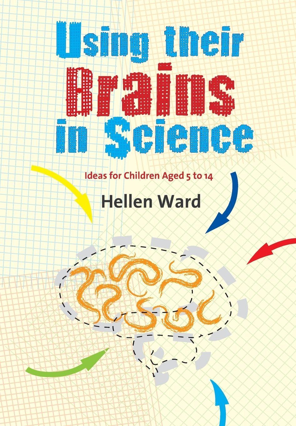 Vorderes Coverbild Using their Brains in Science