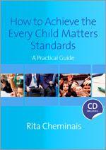 Vorderes Coverbild How to Achieve the Every Child Matters Standards
