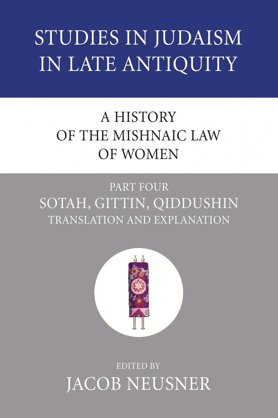 Vorderes Coverbild A History of the Mishnaic Law of Women, Part 4