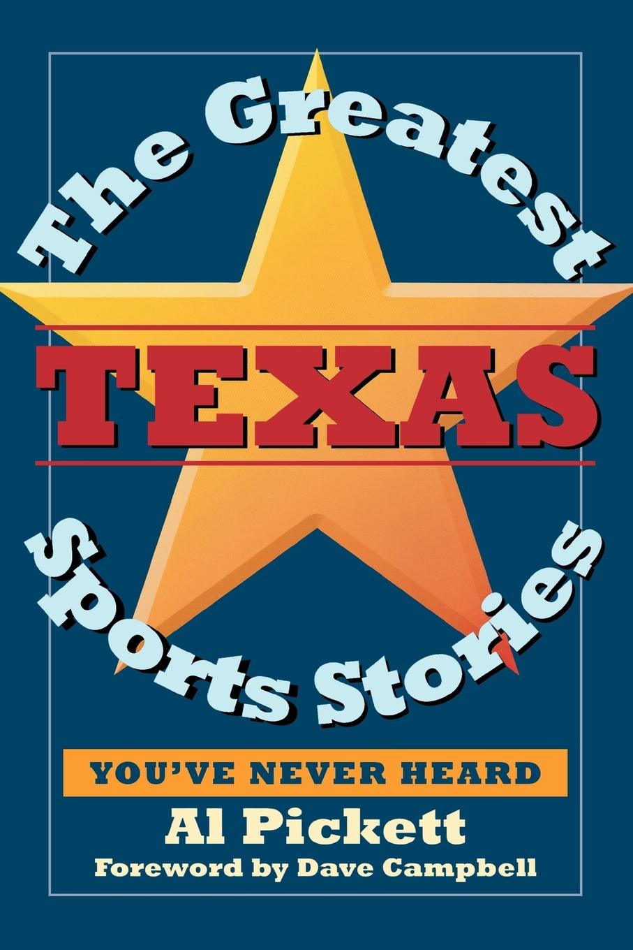 Vorderes Coverbild The Greatest Texas Sports Stories You've Never Heard