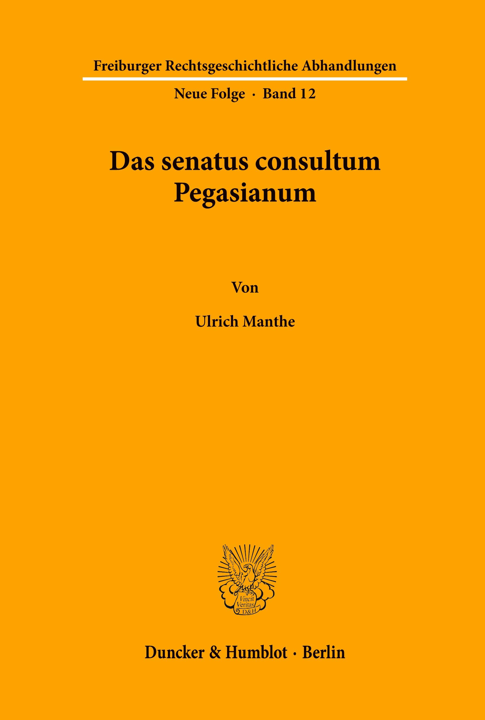 Vorderes Coverbild Das senatus consultum Pegasianum.