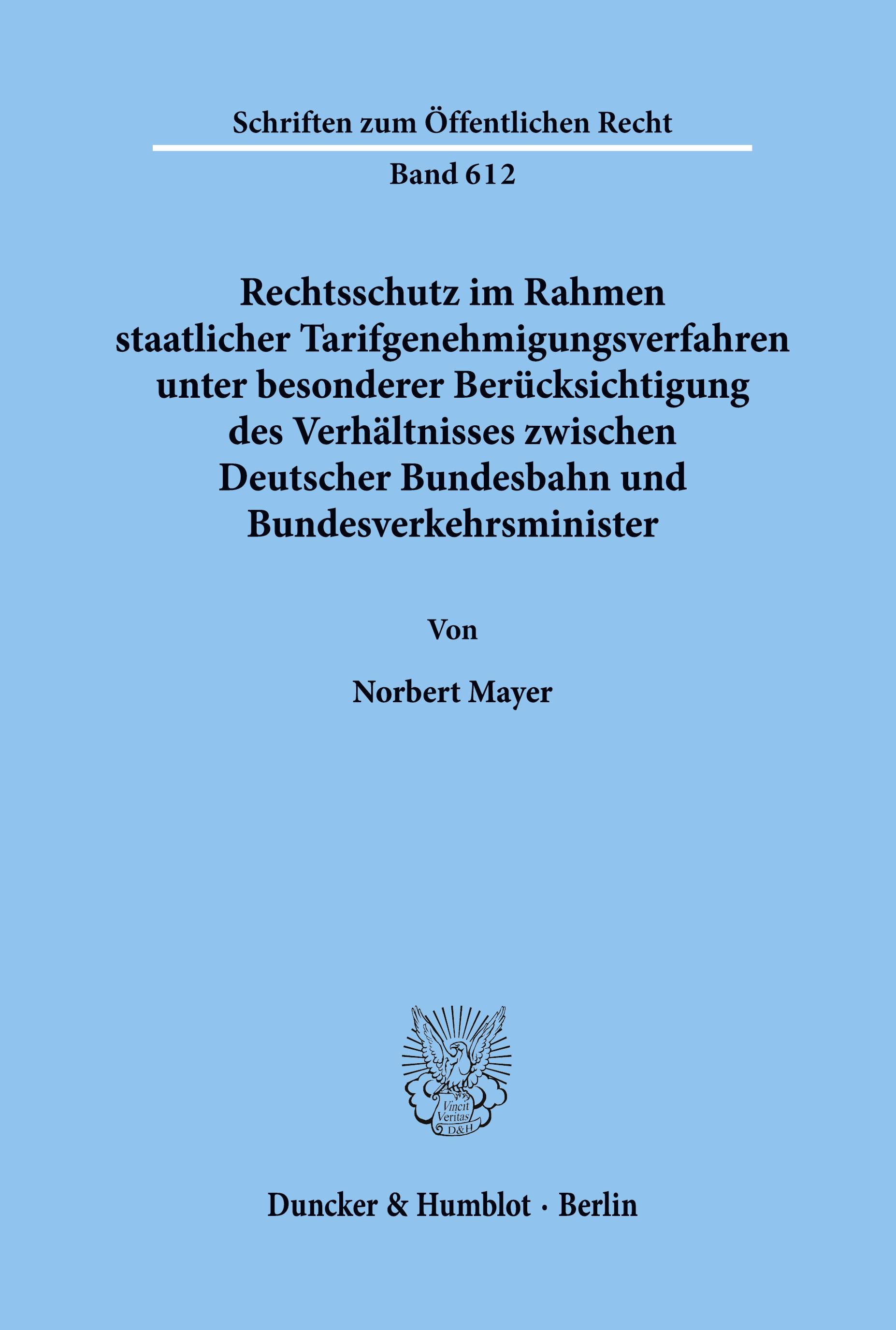 Vorderes Coverbild Rechtsschutz im Rahmen staatlicher Tarifgenehmigungsverfahren,