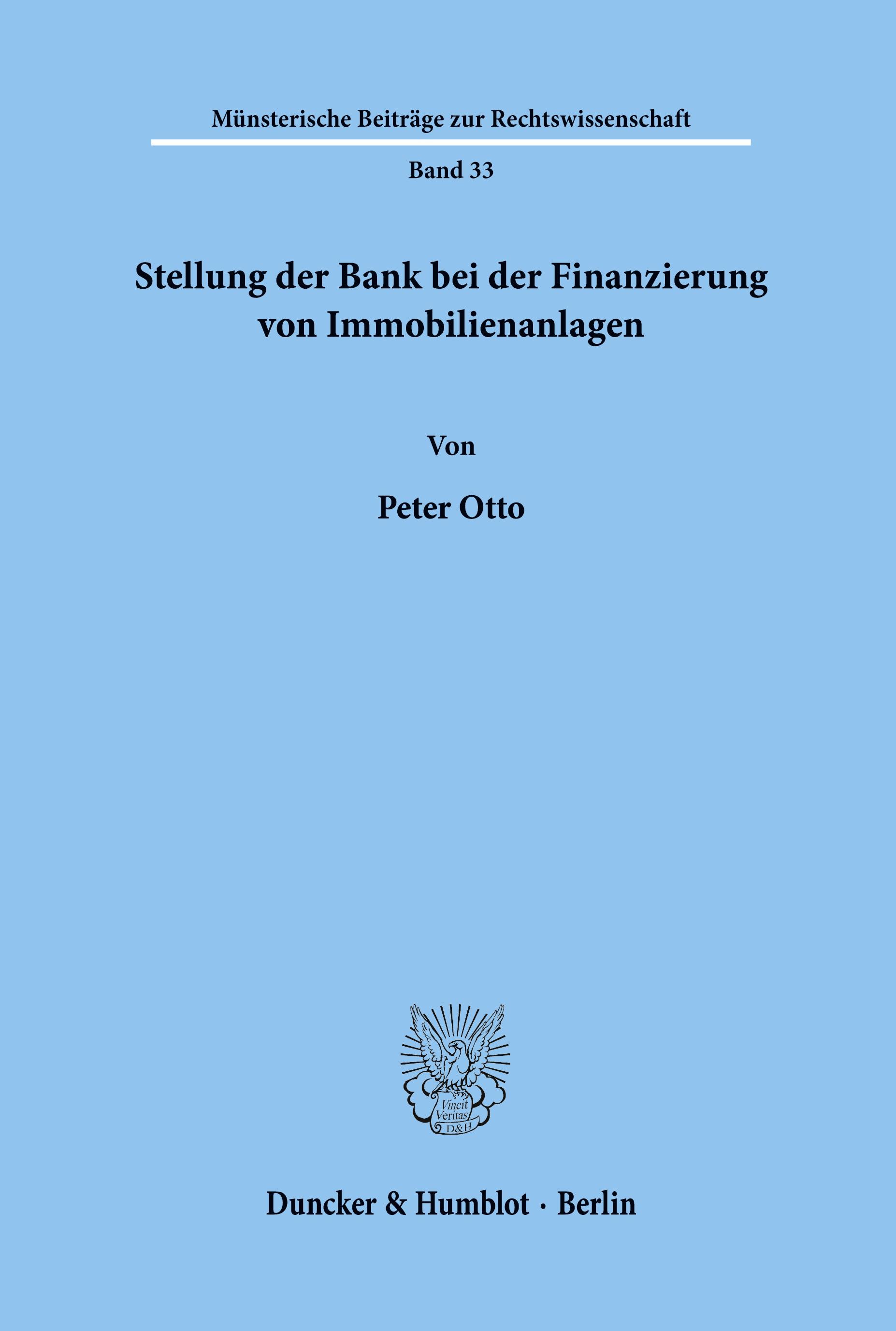 Vorderes Coverbild Stellung der Bank bei der Finanzierung von Immobilienanlagen.