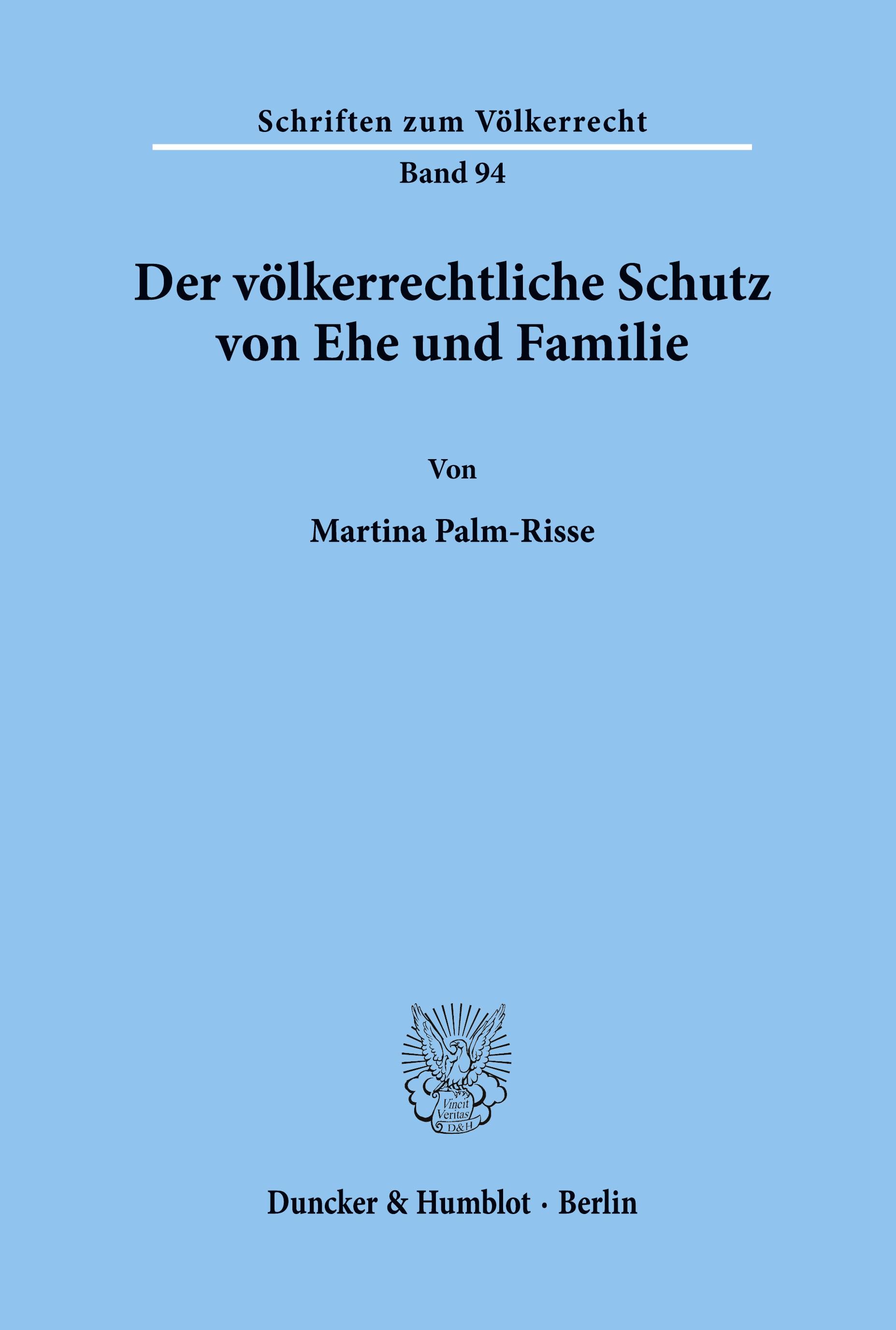 Vorderes Coverbild Der völkerrechtliche Schutz von Ehe und Familie.