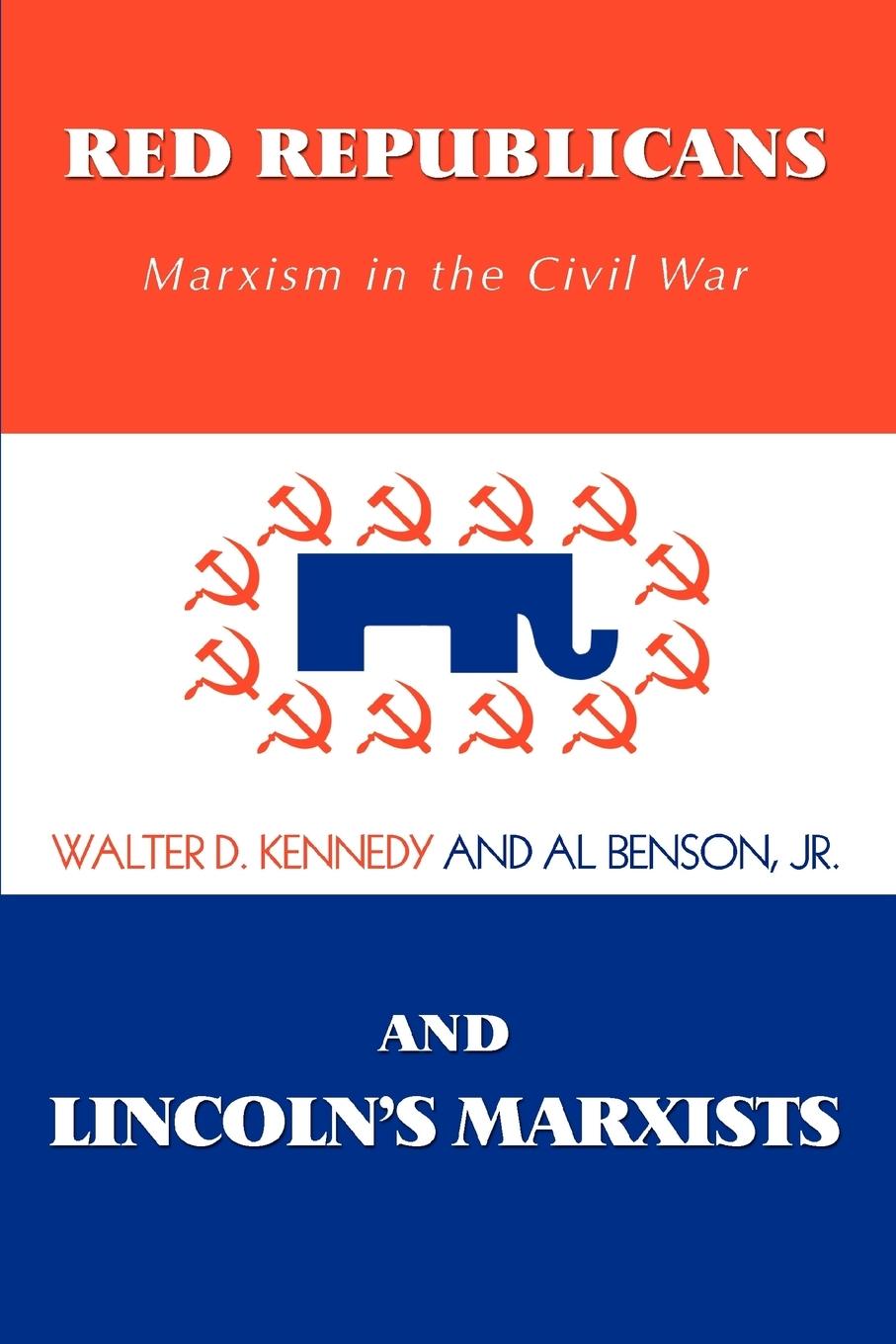 Vorderes Coverbild Red Republicans and Lincoln's Marxists