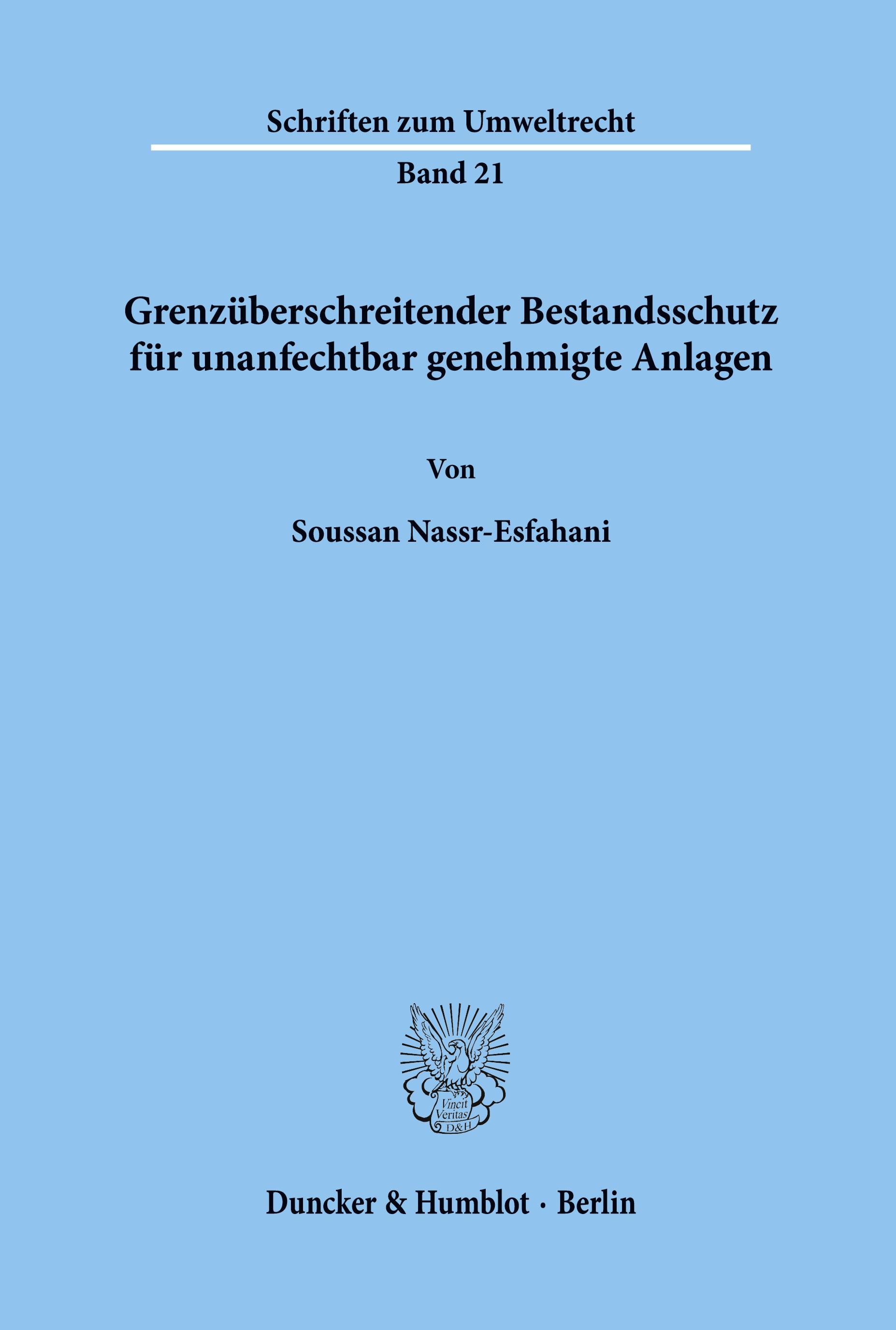 Vorderes Coverbild Grenzüberschreitender Bestandsschutz für unanfechtbar genehmigte Anlagen.
