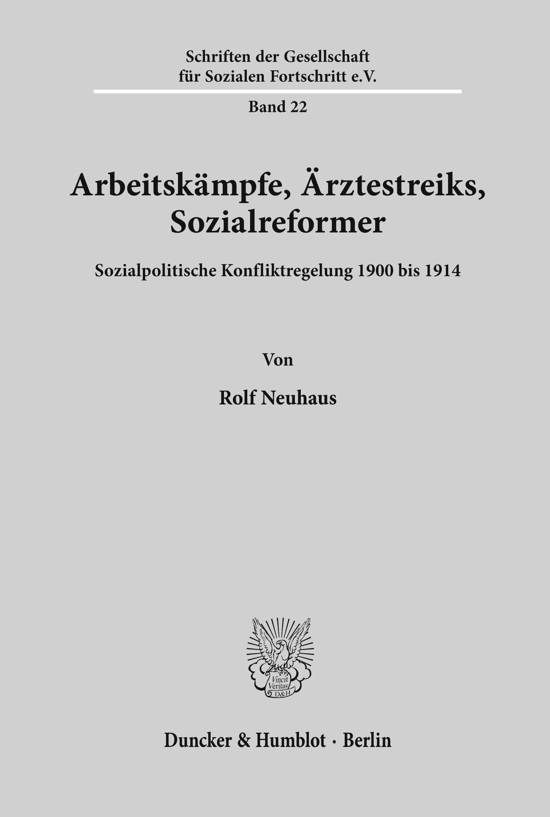 Vorderes Coverbild Arbeitskämpfe, Ärztestreiks, Sozialreformer.