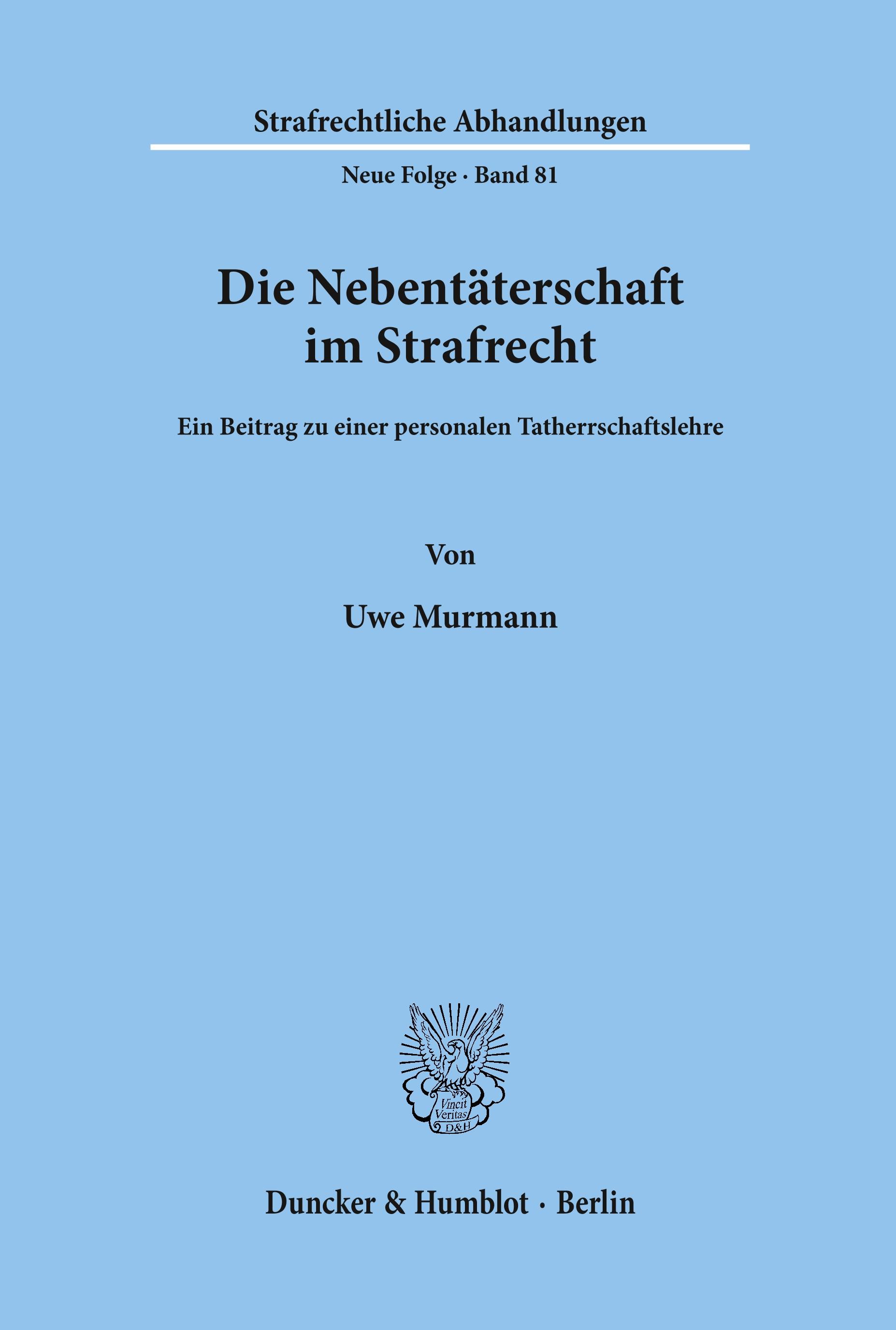 Vorderes Coverbild Die Nebentäterschaft im Strafrecht.