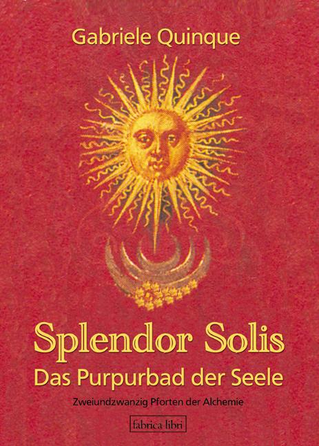 Vorderes Coverbild Splendor Solis - Das Purpurbad der Seele