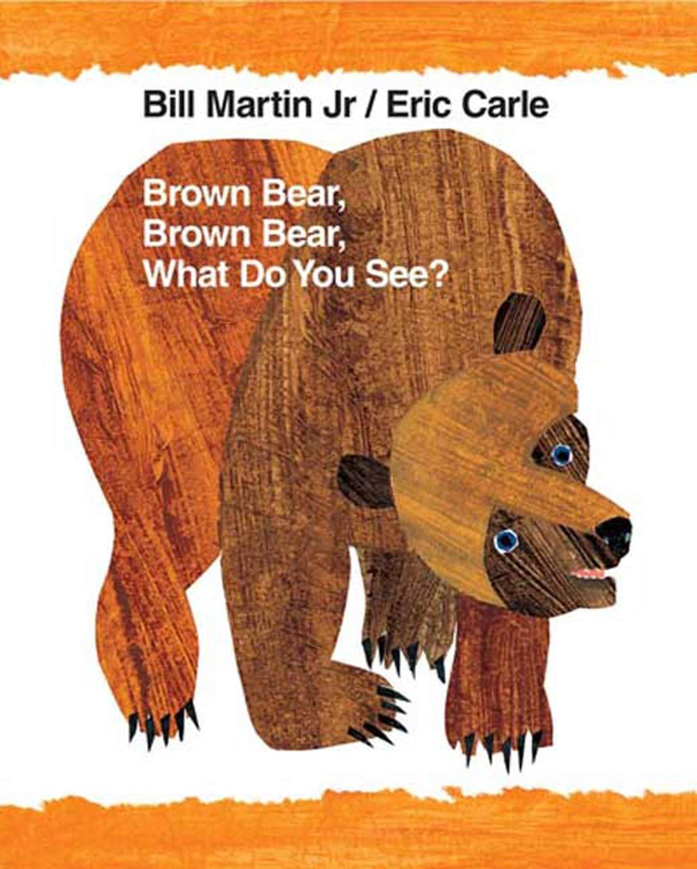 Vorderes Coverbild Brown Bear, Brown Bear, What Do You See?