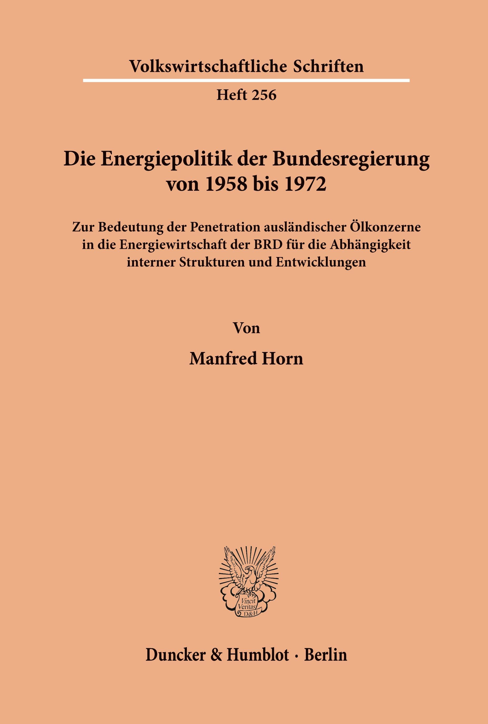 Vorderes Coverbild Die Energiepolitik der Bundesregierung von 1958 bis 1972.