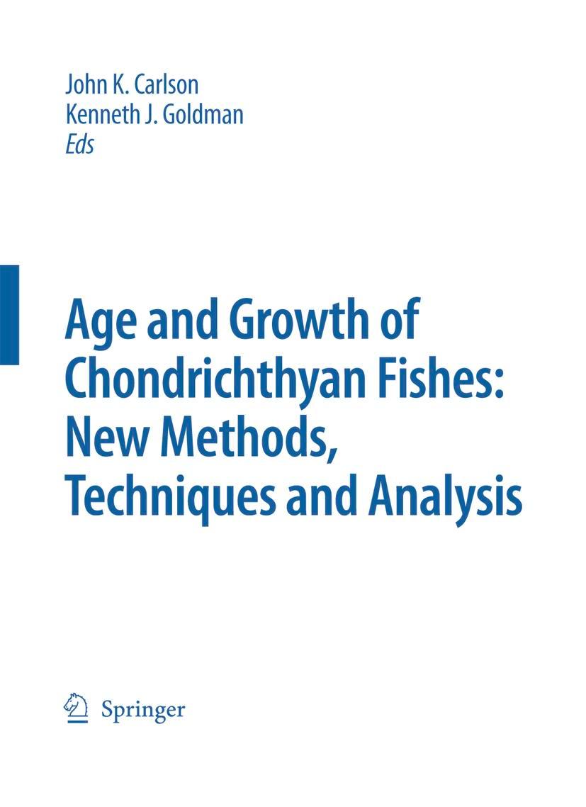 Vorderes Coverbild Special Issue: Age and Growth of Chondrichthyan Fishes: New Methods, Techniques and Analysis