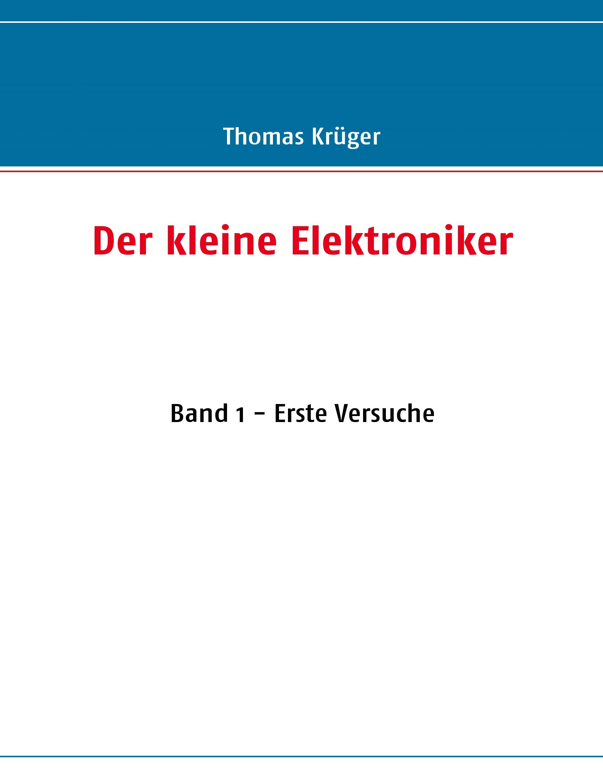 Vorderes Coverbild Der kleine Elektroniker