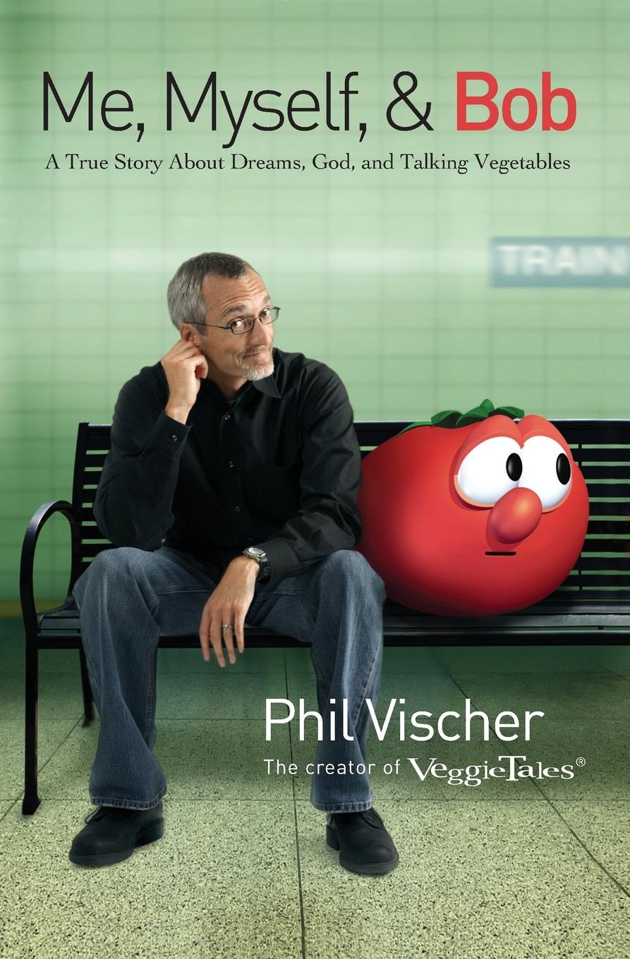 Vorderes Coverbild Me, Myself, and Bob