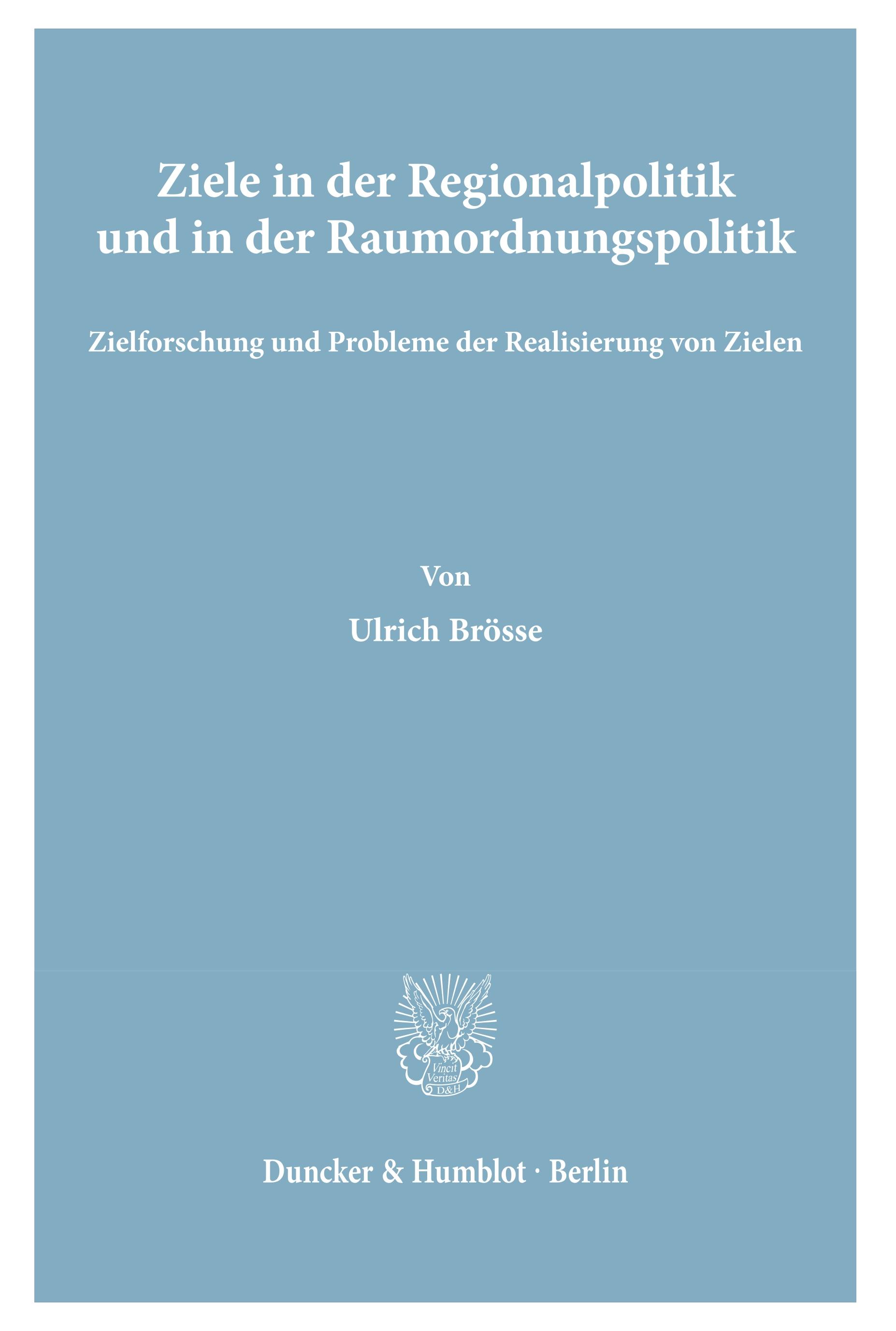 Vorderes Coverbild Ziele in der Regionalpolitik und in der Raumordnungspolitik.