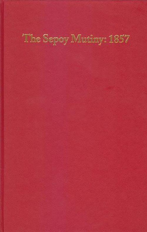 Vorderes Coverbild The Sepoy Mutiny: 1857: An Annotated Checklist of English Language Books