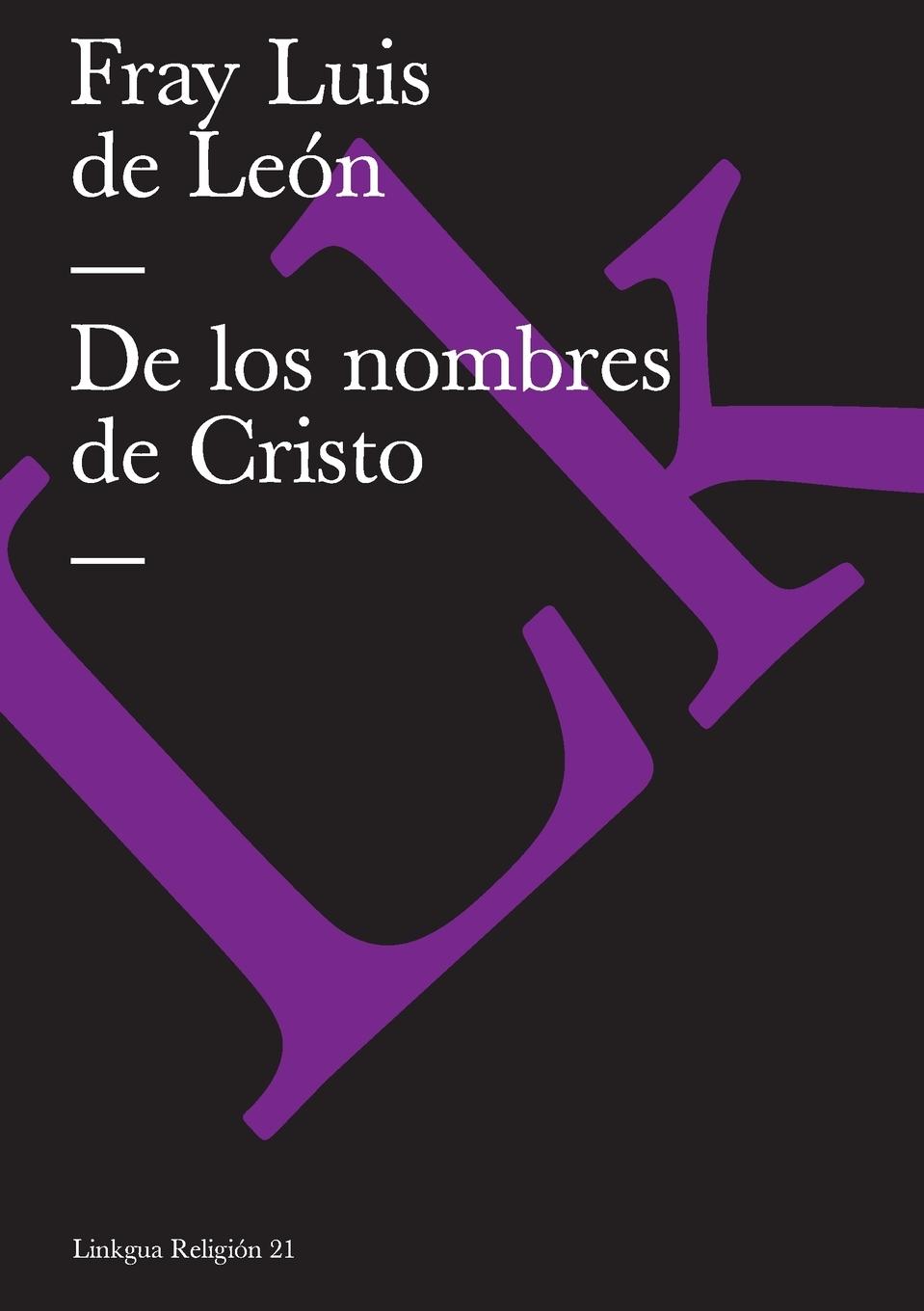 Vorderes Coverbild De los nombres de Cristo