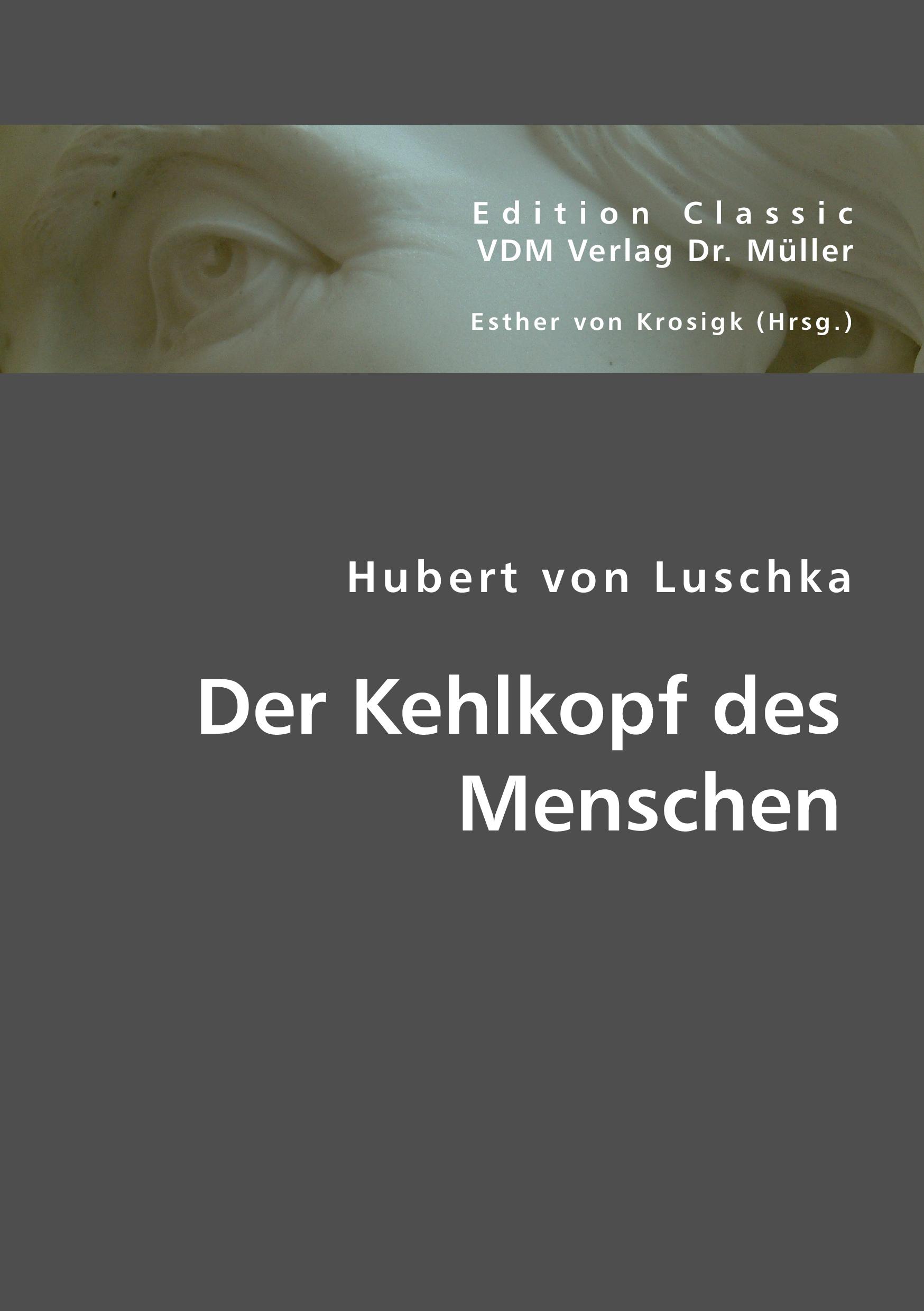 Vorderes Coverbild Der Kehlkopf des Menschen