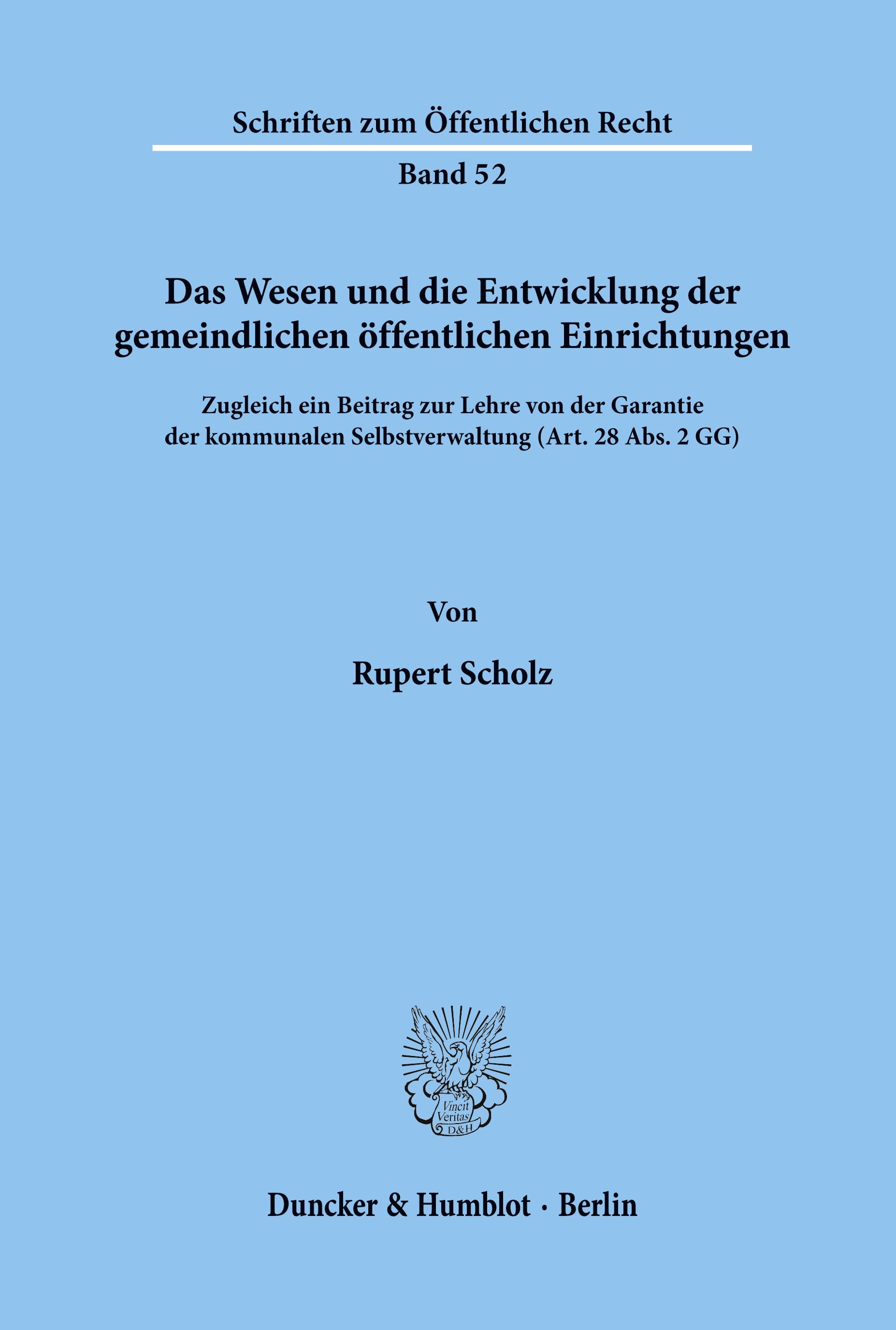 Vorderes Coverbild Das Wesen und die Entwicklung der gemeindlichen öffentlichen Einrichtungen.