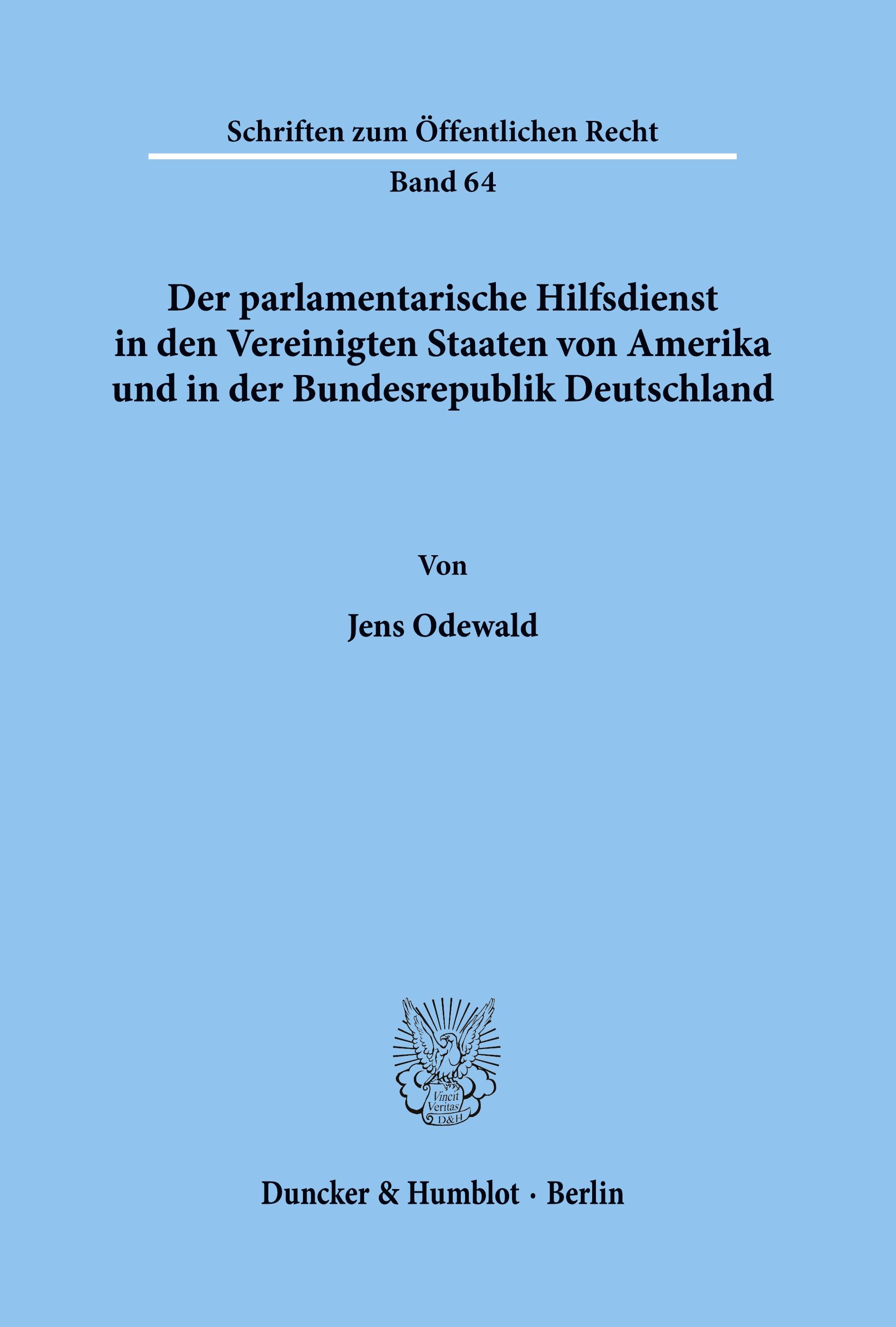 Vorderes Coverbild Der parlamentarische Hilfsdienst in den Vereinigten Staaten von Amerika und in der Bundesrepublik Deutschland.