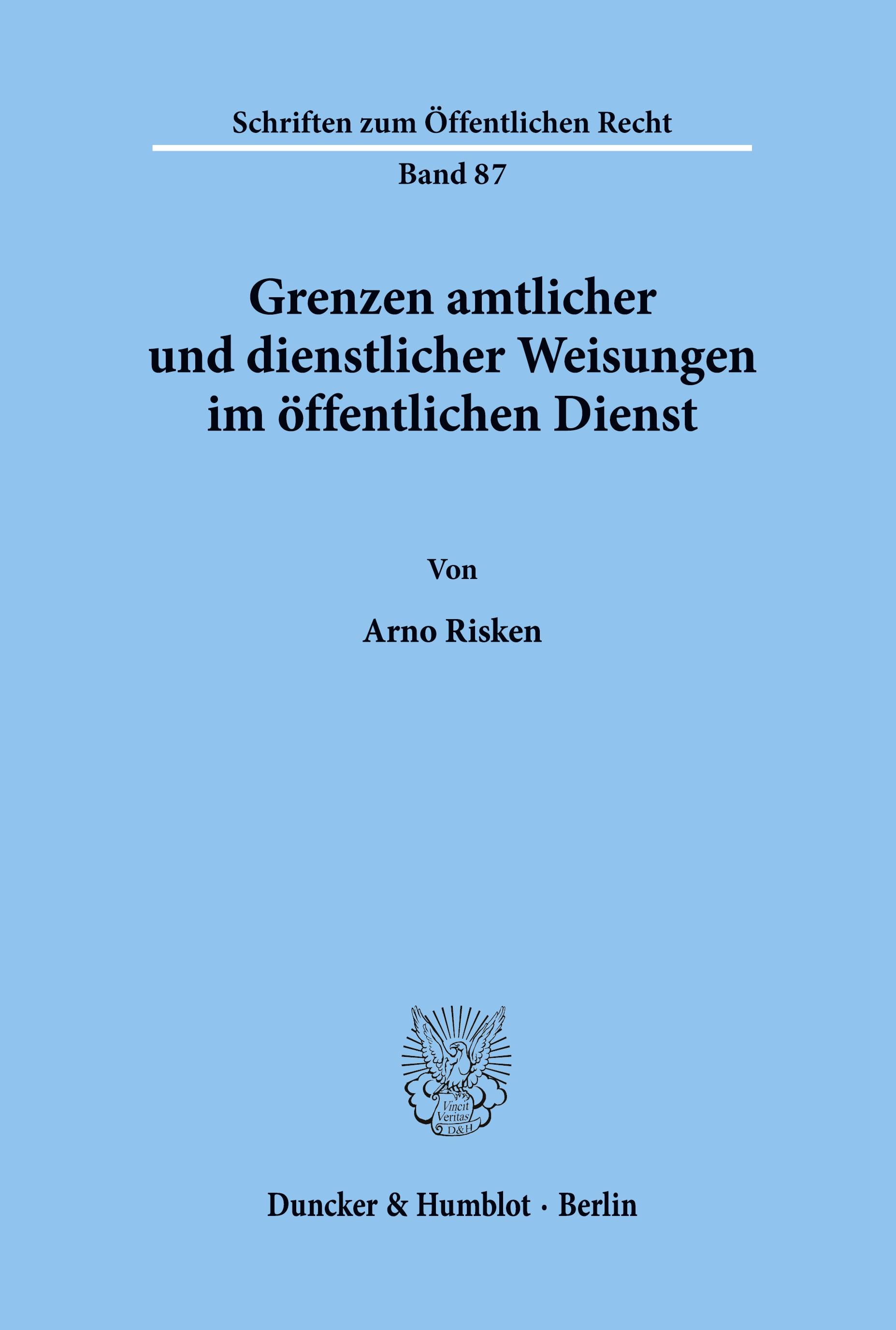Vorderes Coverbild Grenzen amtlicher und dienstlicher Weisungen im öffentlichen Dienst.
