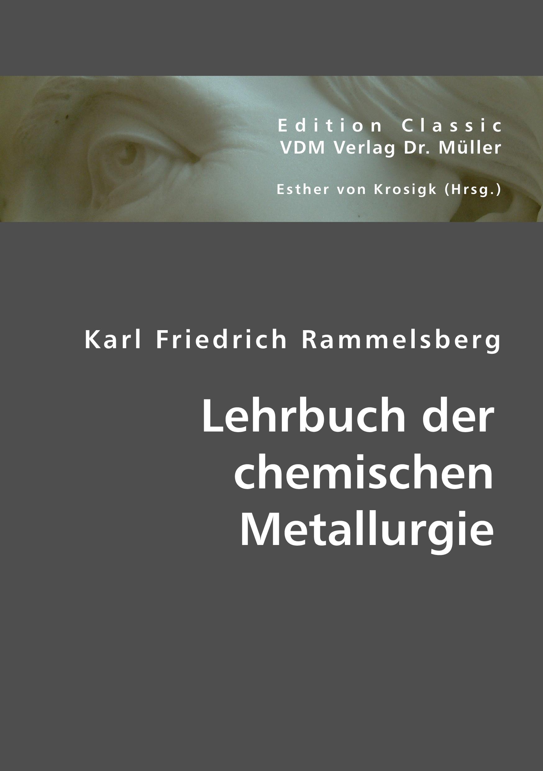 Vorderes Coverbild Lehrbuch der chemischen Metallurgie