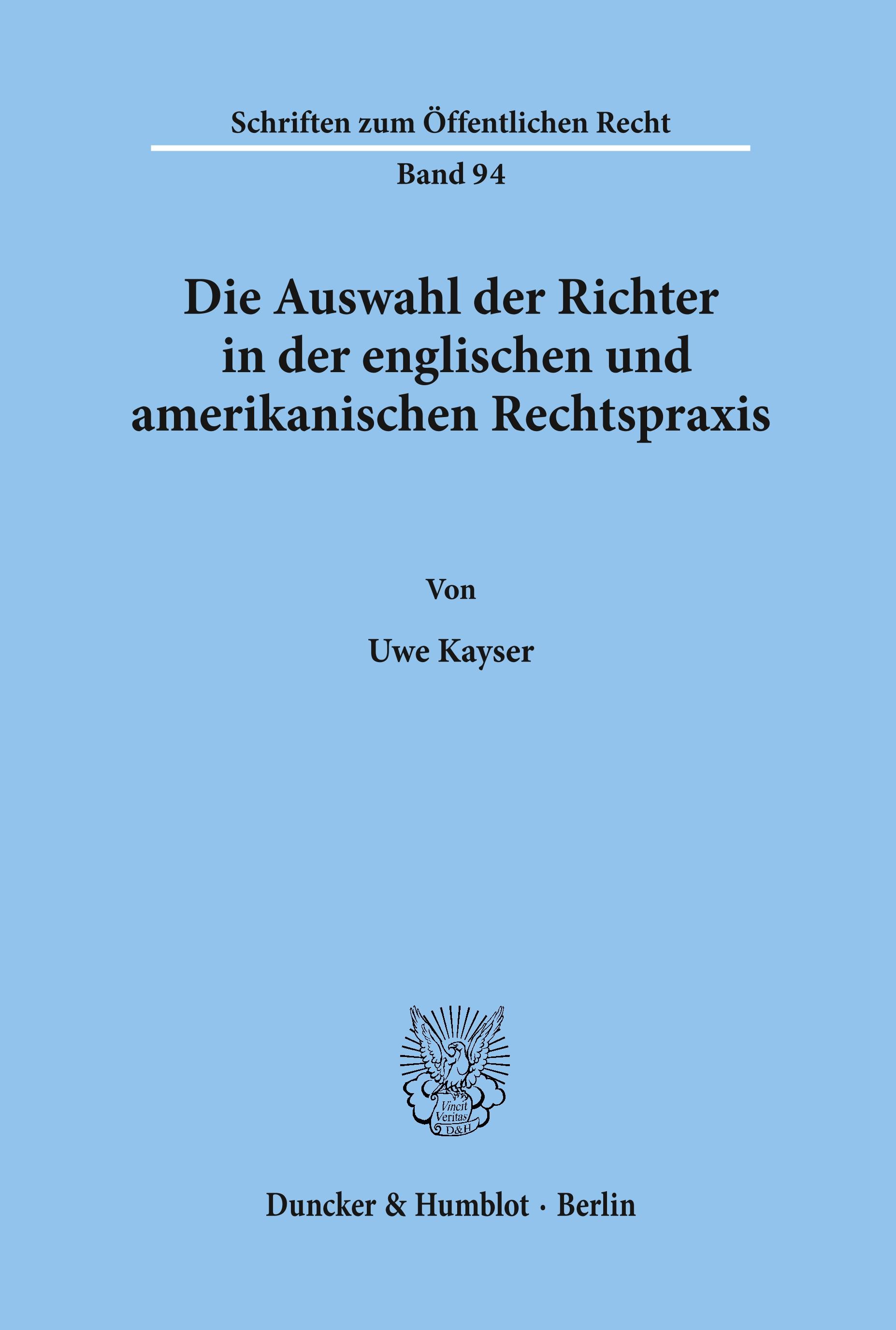 Vorderes Coverbild Die Auswahl der Richter in der englischen und amerikanischen Rechtspraxis.