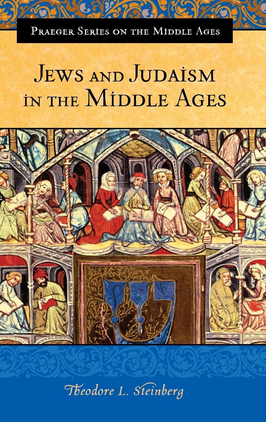 Vorderes Coverbild Jews and Judaism in the Middle Ages