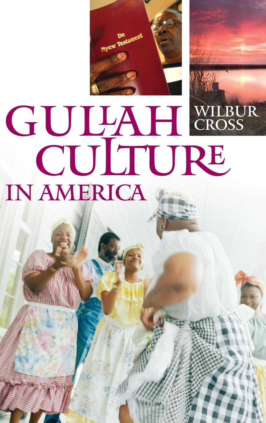 Vorderes Coverbild Gullah Culture in America