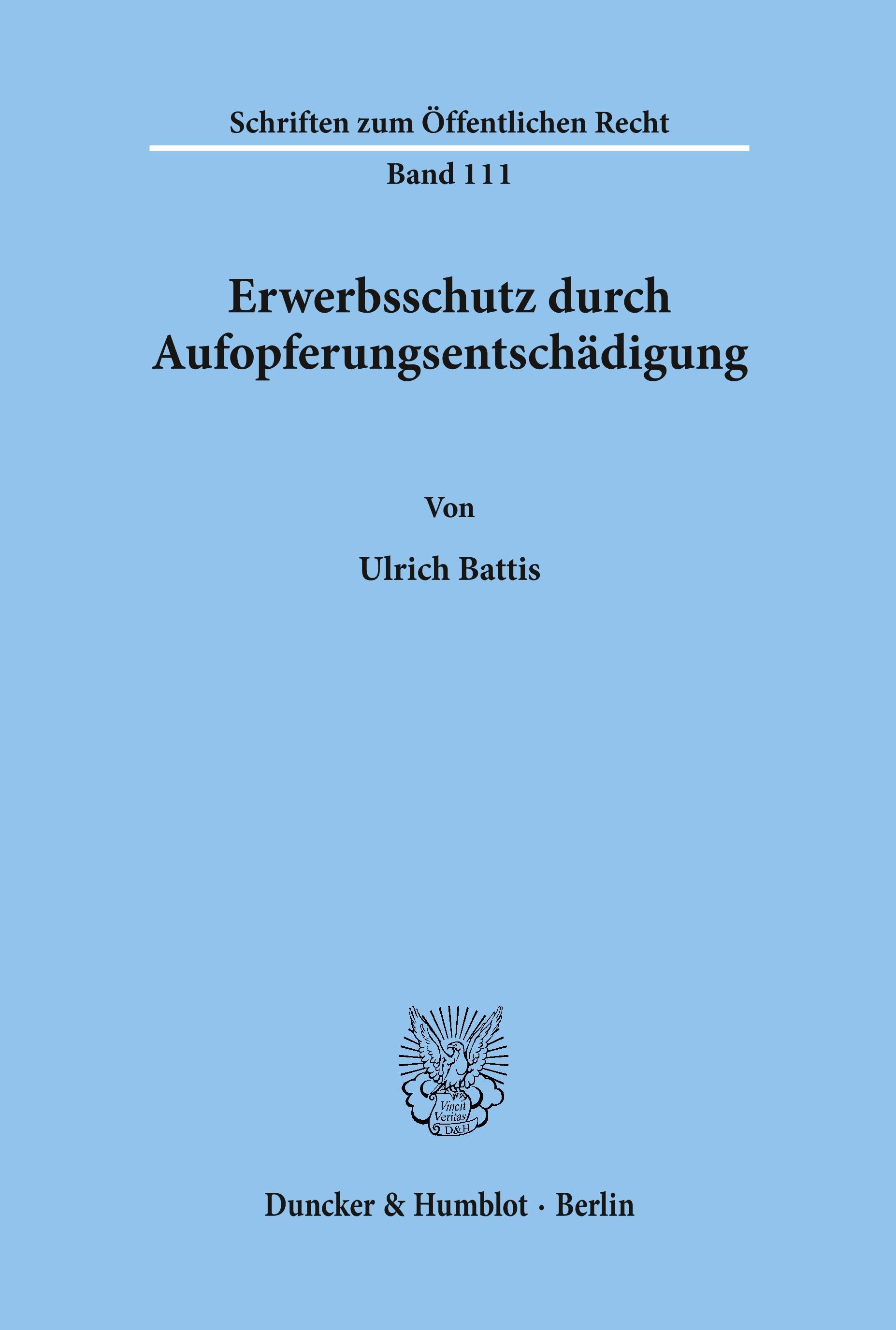 Vorderes Coverbild Erwerbsschutz durch Aufopferungsentschädigung.