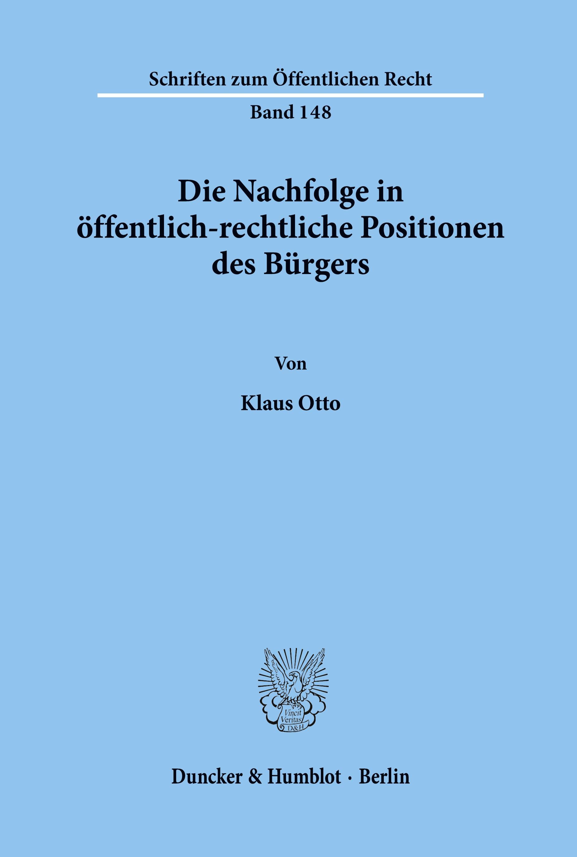 Vorderes Coverbild Die Nachfolge in öffentlich-rechtliche Positionen des Bürgers.