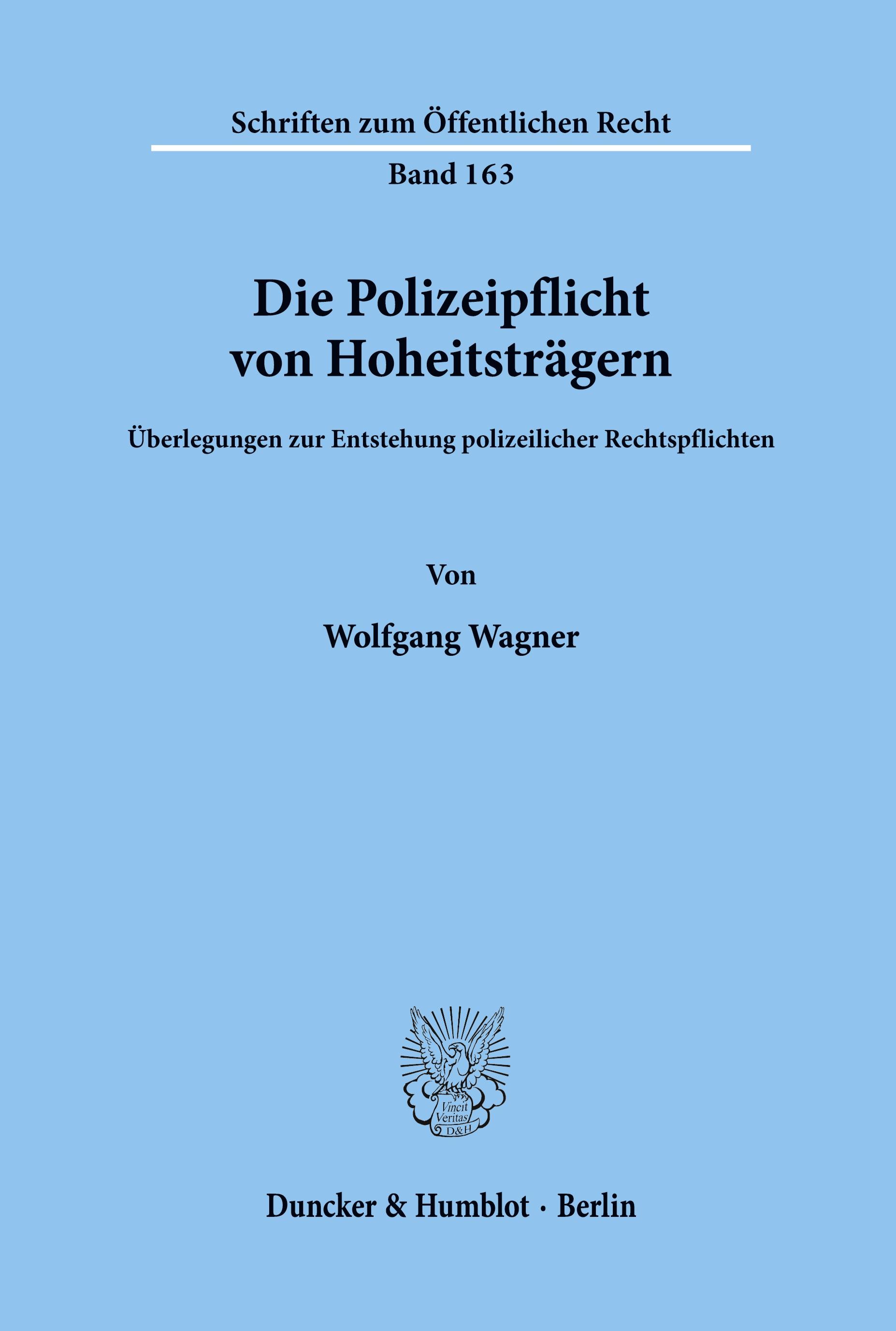 Vorderes Coverbild Die Polizeipflicht von Hoheitsträgern.