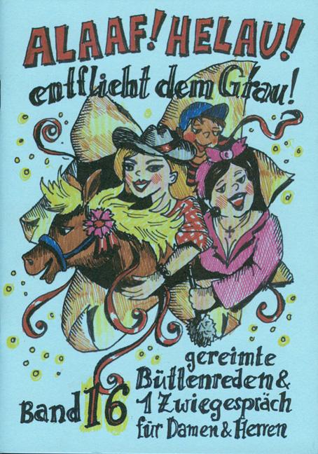 Vorderes Coverbild Alaaf! Helau! Entflieht dem Grau