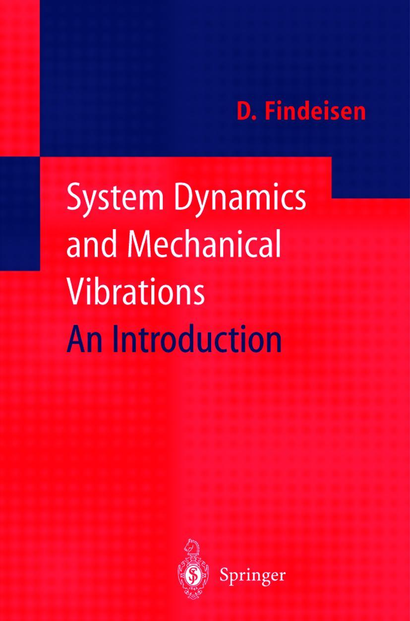 Vorderes Coverbild System Dynamics and Mechanical Vibrations