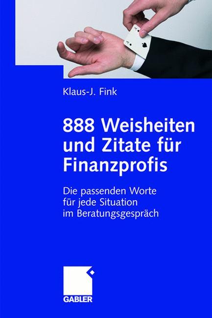 Vorderes Coverbild 888 Weisheiten und Zitate für Finanzprofis