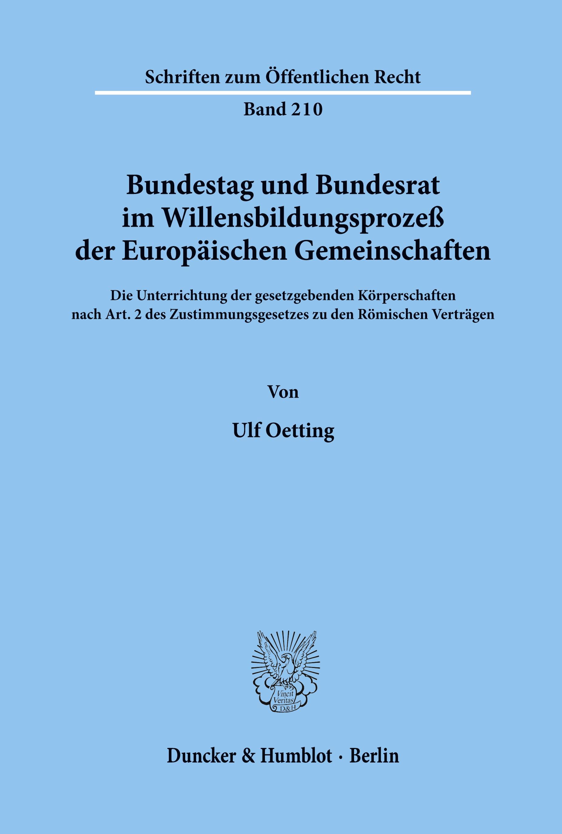 Vorderes Coverbild Bundestag und Bundesrat im Willensbildungsprozeß der Europäischen Gemeinschaften.
