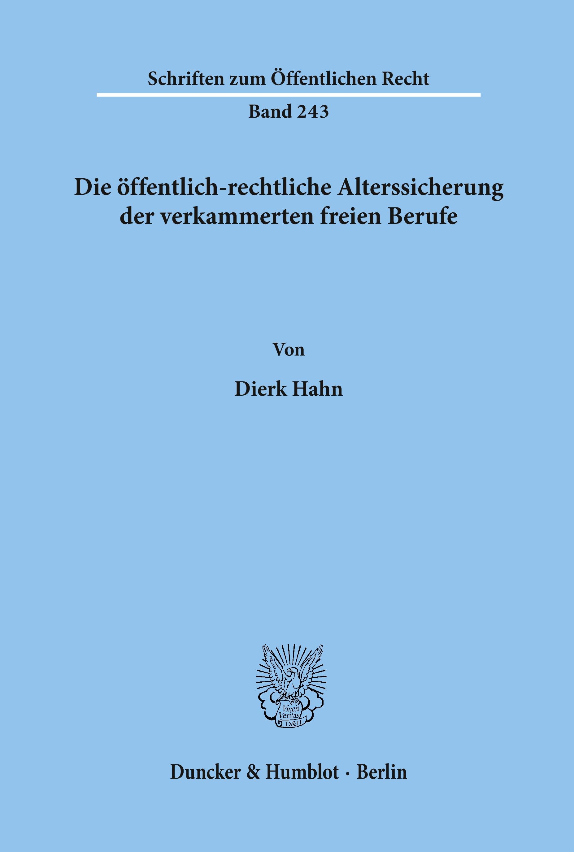 Vorderes Coverbild Die öffentlich-rechtliche Alterssicherung der verkammerten freien Berufe.
