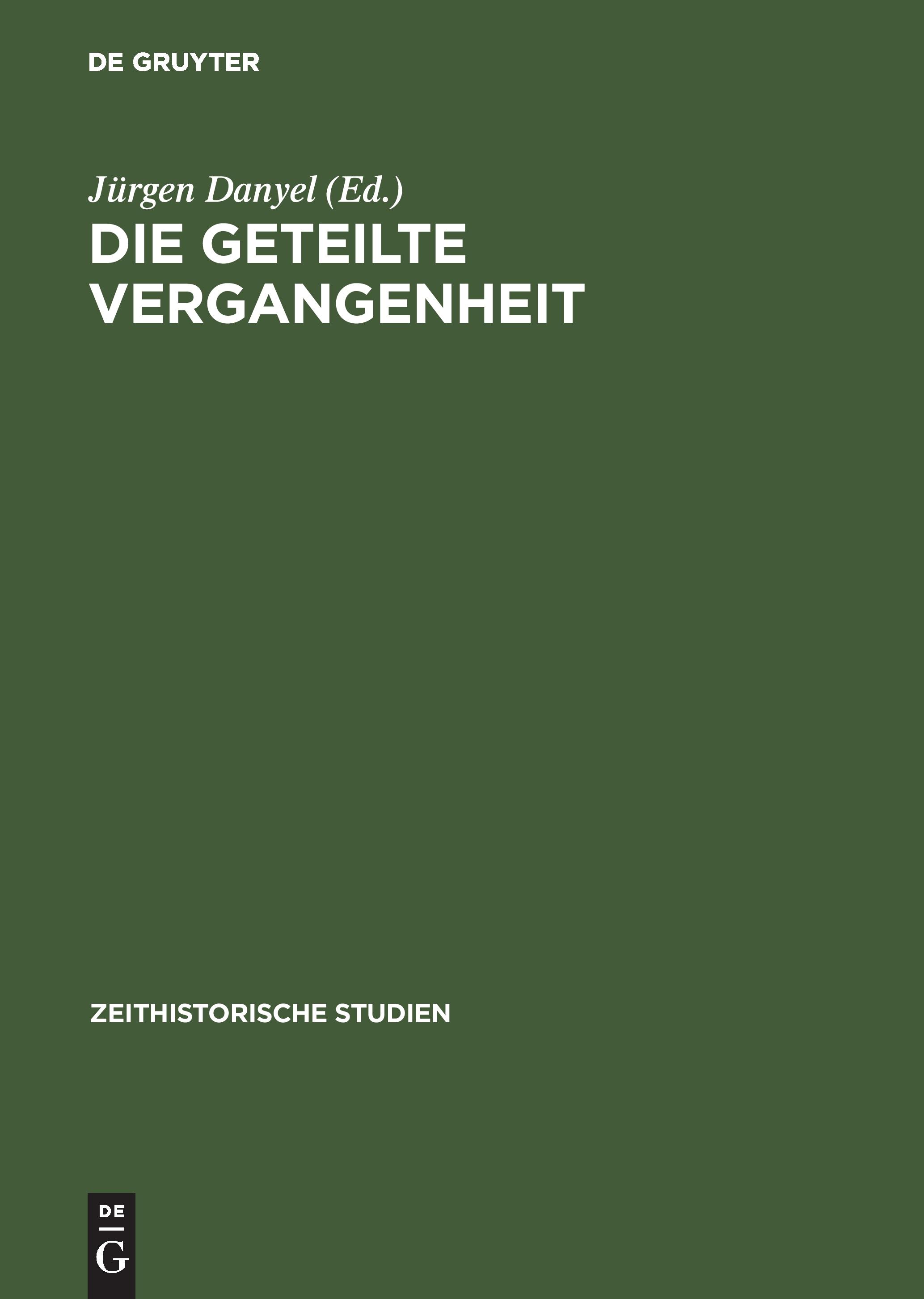 Vorderes Coverbild Die geteilte Vergangenheit